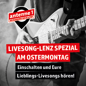 Live-Flair im Radio! Der antenne 1 Neckarburg Rock & Pop Livesong-Lenz!
