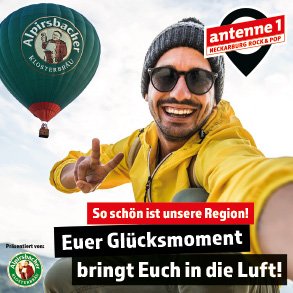 Euer Glücksmoment bringt euch in die Luft! So schön ist unsere Region!