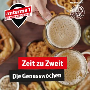antenne 1 Neckarburg Rock & Pop gönnt euch Zeit zu zweit!